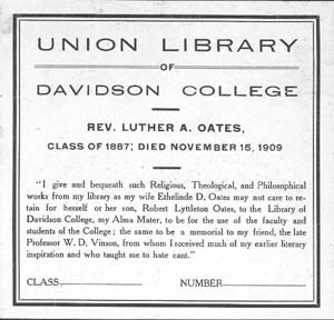 This bookplate appeared in the library in Chambers Building. It was called Union library to signify the assimilation of the book collections of the college and both student literary societies.
