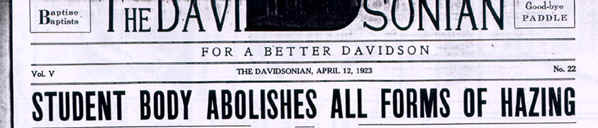 Headline of 1923 Davidsonian announcing the decision
to abolish hazing at Davidson College