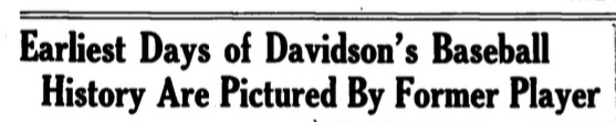 Davidsonian Article Headline May 15, 2924 with text, "Earliest Days of Davidson's Baseball History Are Pictured By Former Player."