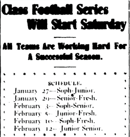 Class Football from 1930s with text "Class Football Series Will Start Saturday. All Teams Are Working Hard For A [] Season."
