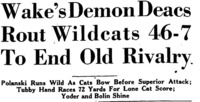 The thirty-year football rivalry with Wake Forest ended with a final game between the two schools in November.