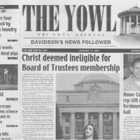 The Yowl was revitalized in 2004. The Yowl currently appears as a seperate section in The Davidsonian.