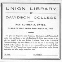 This bookplate appeared in the library in Chambers Building. It was called Union library to signify the assimilation of the book collections of the college and both student literary societies.