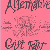 Scan of a red paper flyer for the Alternative Gift Fair with the text, "Alternative Gift Fair, Sunday, December, 7, 2-4 PM in the College Union. Bringing Peace and Joy for the Christmas Season."